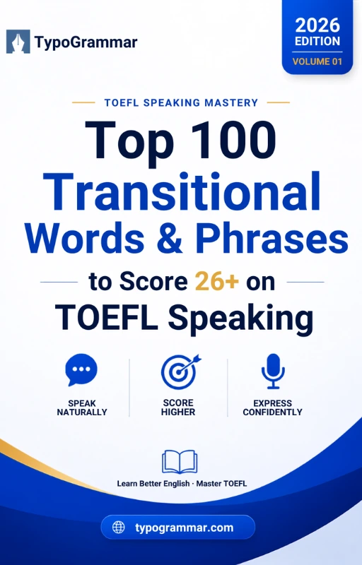 Top 100 TOEFL Speaking Transitions